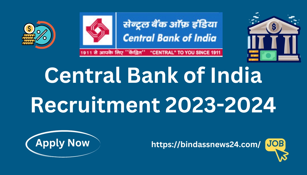 Central Bank of India Recruitment 2023-2024