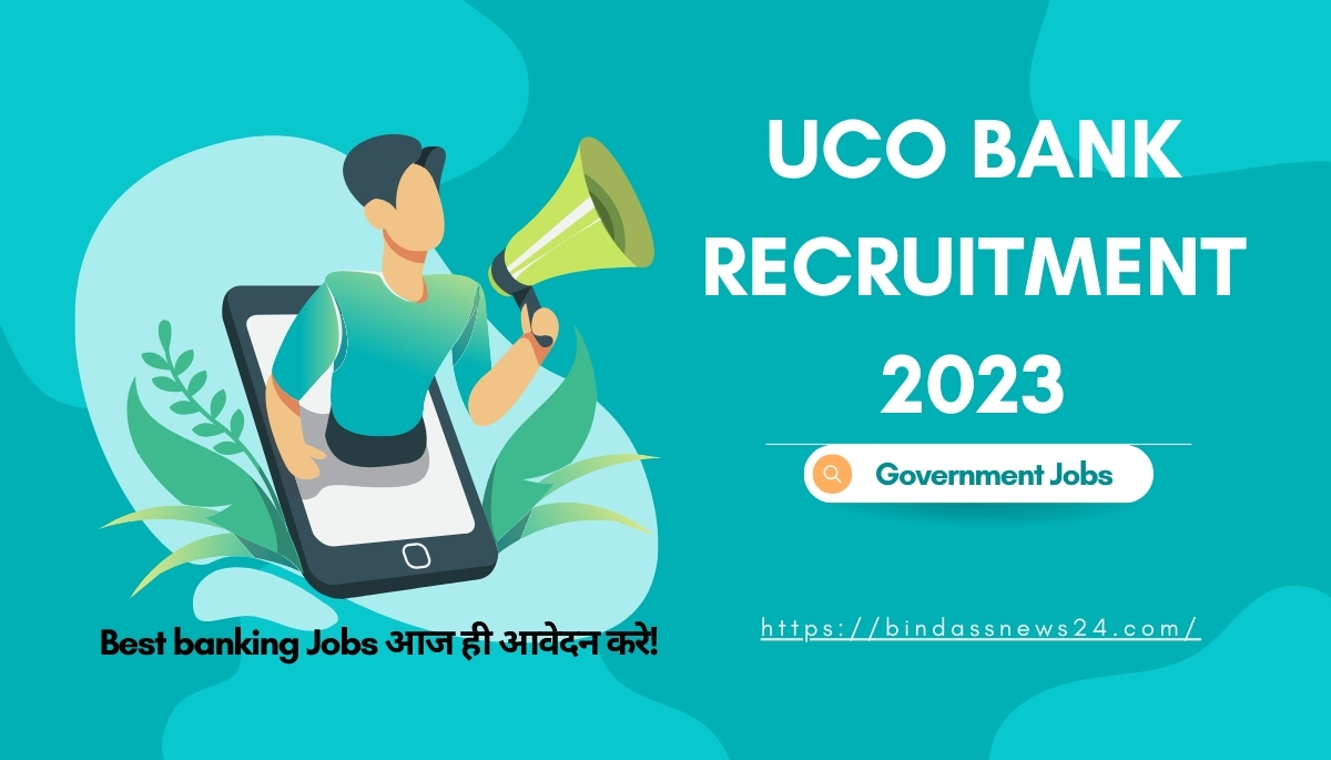 UCO Bank Recruitment