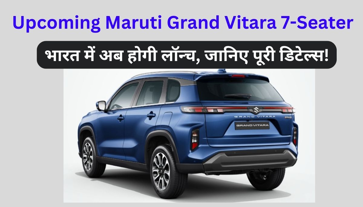 Maruti Grand Vitara 7-Seater SUV