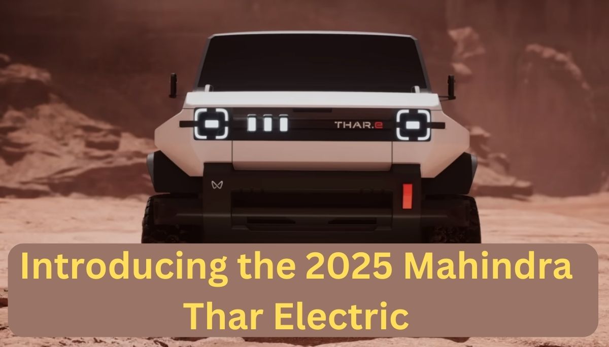 2025 Mahindra Thar Electric