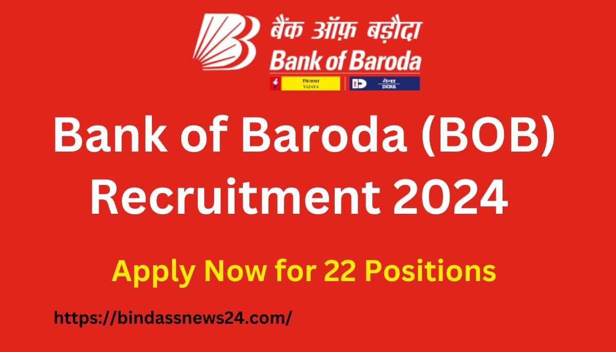 Bank of Baroda Recruitment 2024