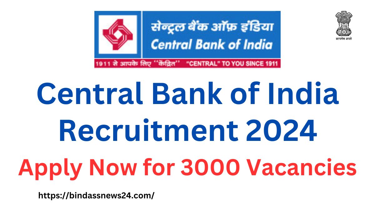 Central Bank of India Recruitment 2024