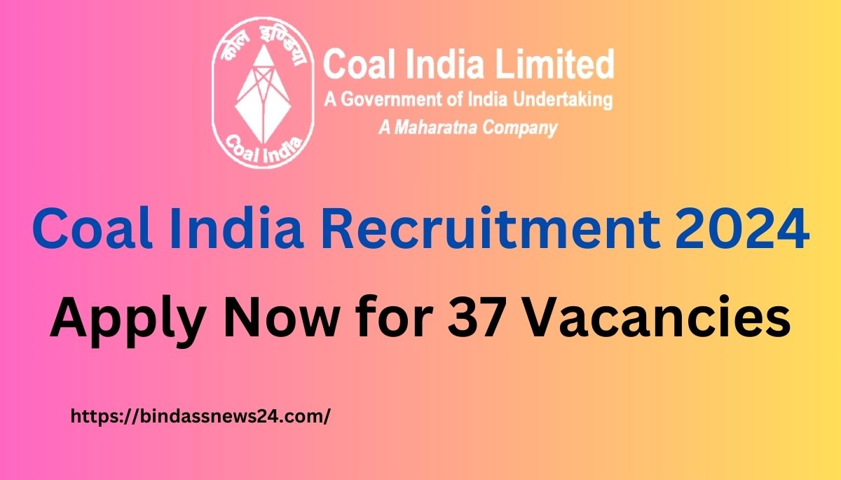 Coal India Recruitment 2024