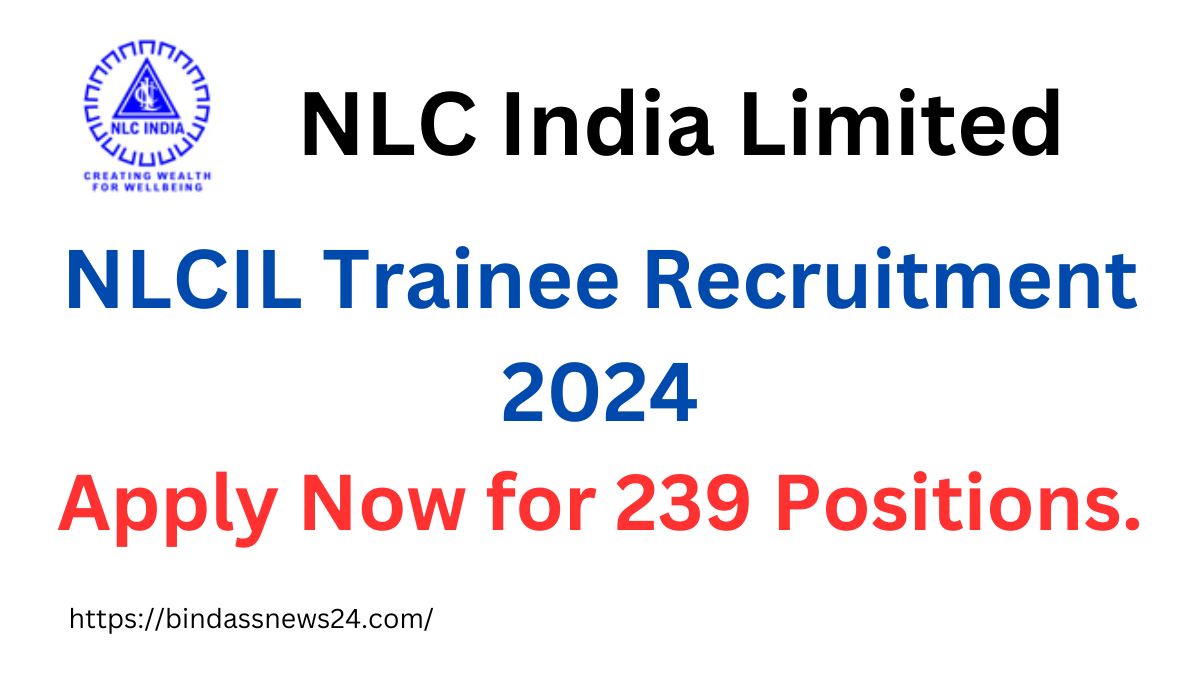 NLCIL Trainee Recruitment 2024