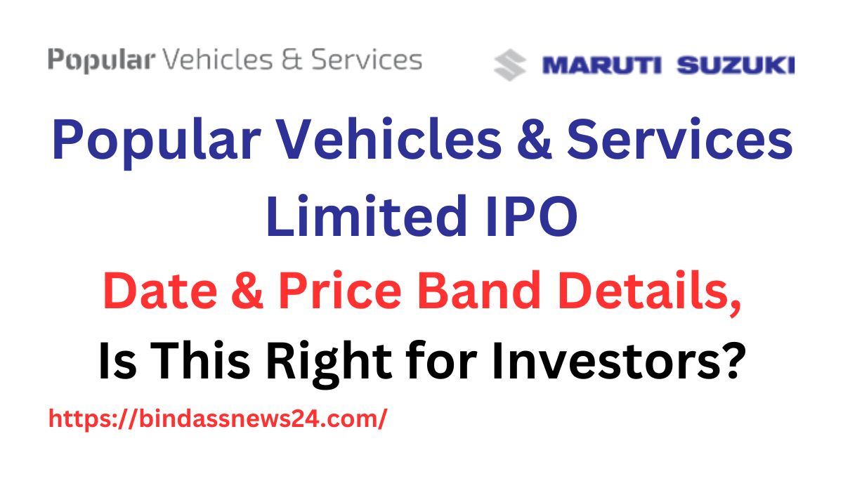 Popular Vehicles & Services Limited IPO