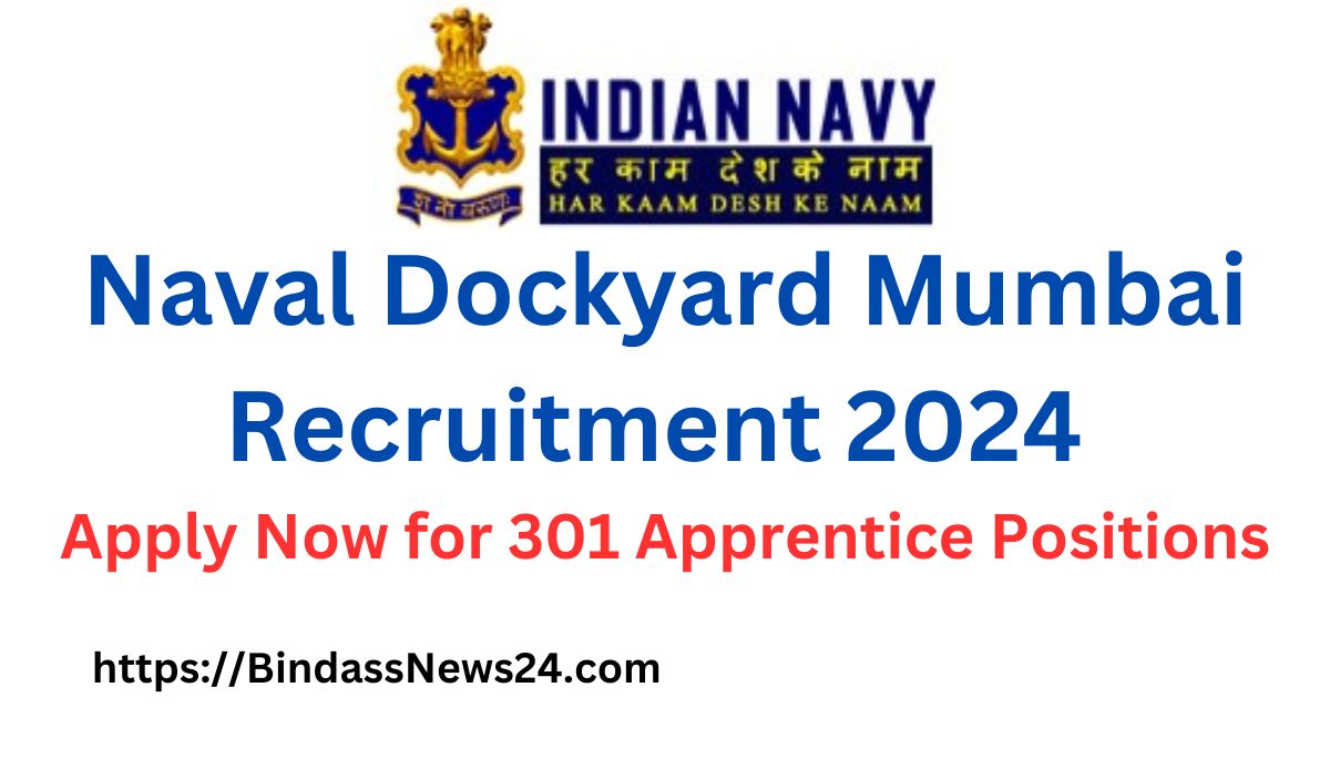 Naval Dockyard Mumbai Recruitment 2024